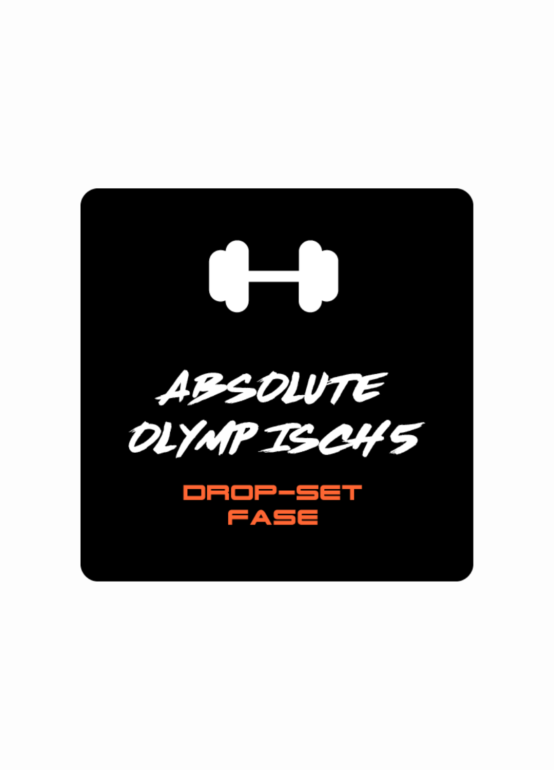 Olympisch 5 - drop set fase (Training - Ebook)